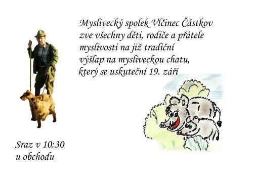 Výšlap na mysliveckou chatu